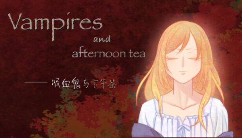 Download 吸血鬼与下午茶 Vampires and Afternoon Tea