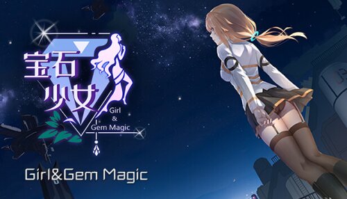 Download 宝石少女/Girl & Gem Magic