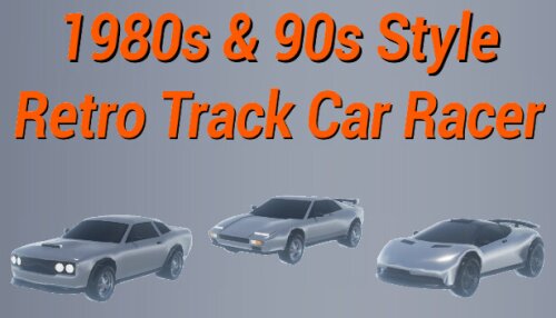 Download 1980s90s Style - Retro Track Car Racer