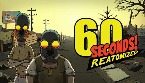 Download 60 Seconds! Reatomized