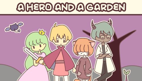 Download A HERO AND A GARDEN