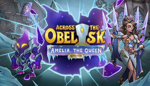 Download Across the Obelisk: Amelia, the Queen
