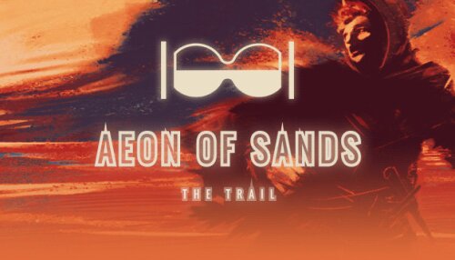 Download Aeon of Sands - The Trail
