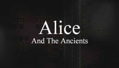 Download Alice and The Ancients