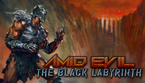Download AMID EVIL - The Black Labyrinth