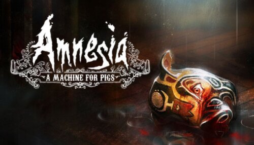 Download Amnesia: A Machine for Pigs