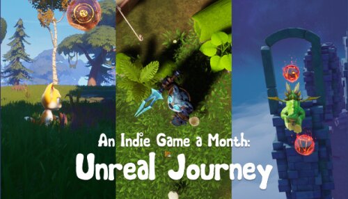 Download An Indie Game a Month: Unreal Journey