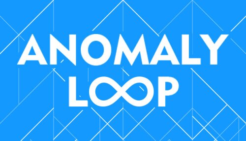 Download Anomaly Loop