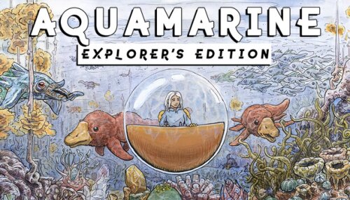 Download Aquamarine: Explorer's Edition