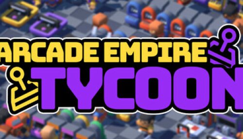 Download Arcade Empire Tycoon