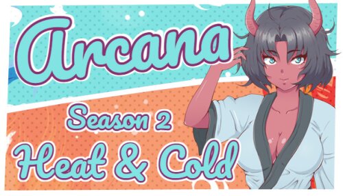 Download Arcana: Heat and Cold. Season 2
