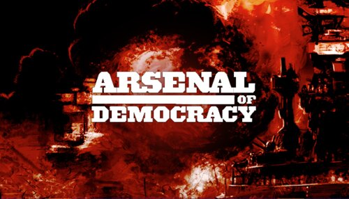 Download Arsenal of Democracy (GOG)