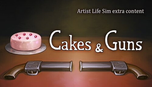 Download Artist Life Simulator - Cakes and Guns
