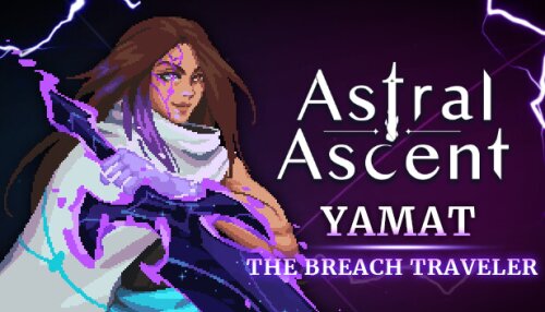 Download Astral Ascent - Yamat the Breach Traveler