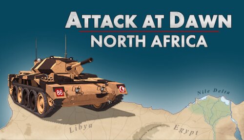 Download Attack at Dawn: North Africa
