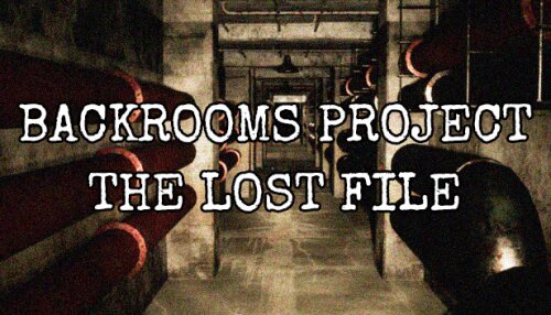 Download Backrooms Project: The lost file