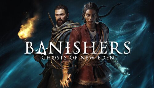 Download Banishers: Ghosts of New Eden