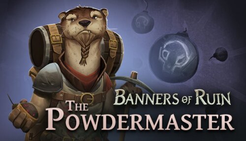 Download Banners of Ruin - Powdermaster