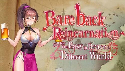 Download Bareback Reincarnation - It's Just That Easy to Brave a Different World