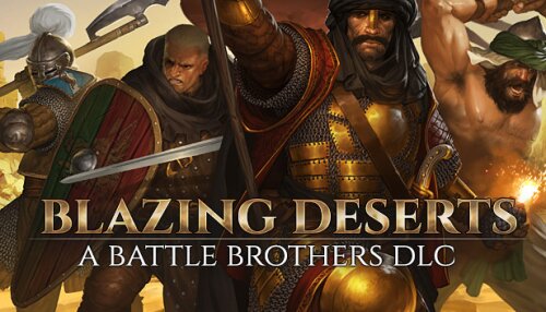 Download Battle Brothers - Blazing Deserts