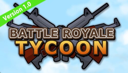 Download Battle Royale Tycoon