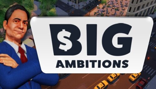 Download Big Ambitions
