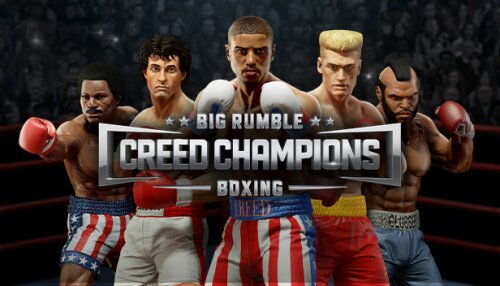 Download Big Rumble Boxing: Creed Champions