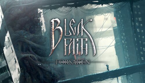 Download Bleak Faith: Forsaken (GOG)