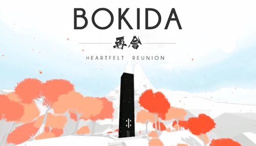 Download Bokida - Heartfelt Reunion