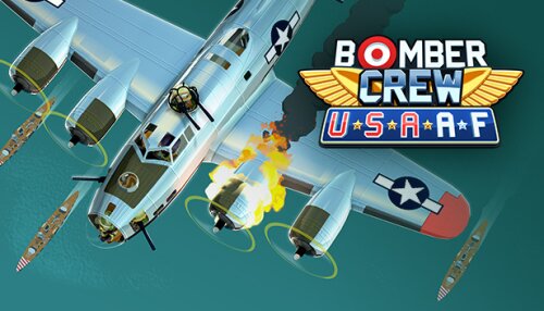 Download Bomber Crew: USAAF