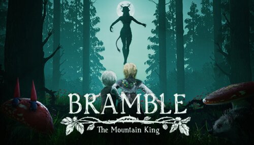 Download Bramble: The Mountain King