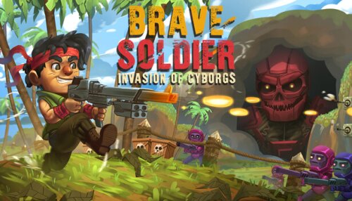 Download Brave Soldier - Invasion of Cyborgs