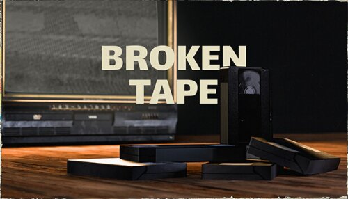 Download BROKEN TAPE