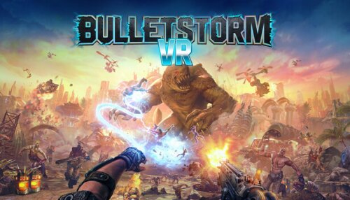 Download Bulletstorm VR