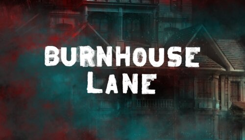 Download Burnhouse Lane (GOG)