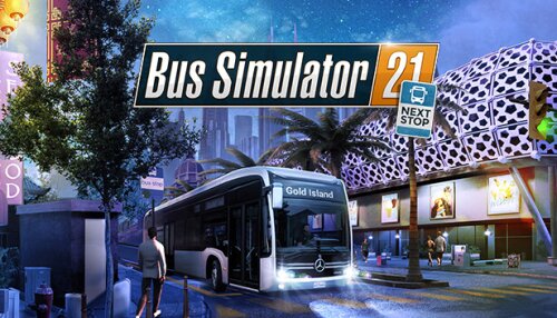 Download Bus Simulator 21 Next Stop