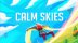 Download Calm Skies: The Wingsuit Flying Experience