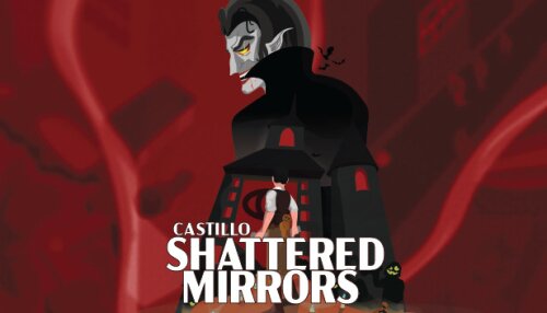 Download CASTILLO: Shattered Mirrors