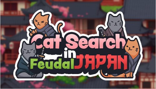 Download Cat Search in Feudal Japan