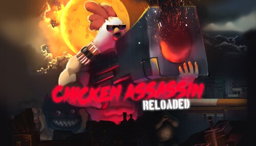 Download Chicken Assassin: Reloaded (GOG)