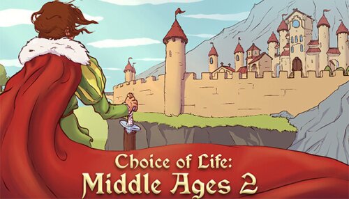 Download Choice of Life: Middle Ages 2