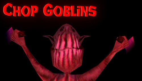 Download Chop Goblins