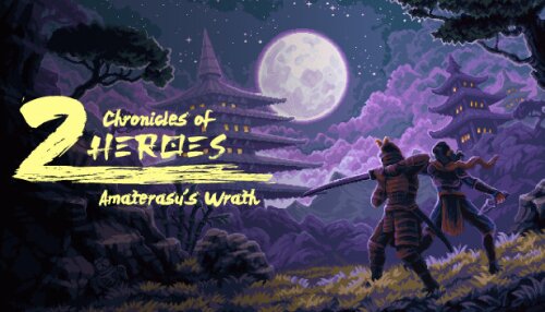 Download Chronicles of 2 Heroes: Amaterasu's Wrath