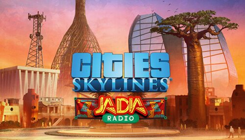 Download Cities: Skylines - JADIA Radio