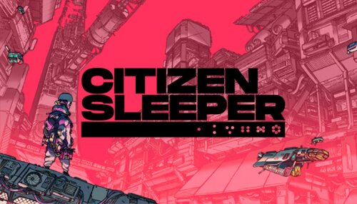 Download Citizen Sleeper