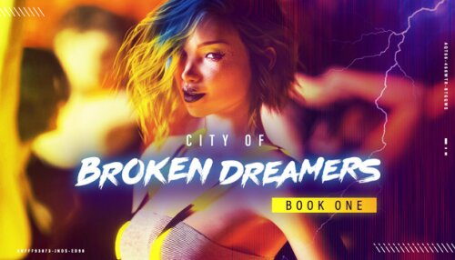 Download City of Broken Dreamers: Book One