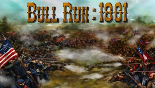 Download Civil War: Bull Run 1861