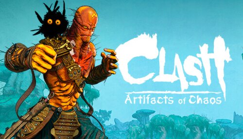 Download Clash: Artifacts of Chaos