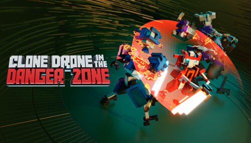 Download Clone Drone in the Danger Zone
