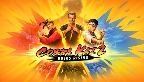 Download Cobra Kai 2: Dojos Rising